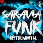 دانلود آهنگ SARAVIA FUNK (تمام ورژن ها) از DJ DYLANFK Dj Funks RD12